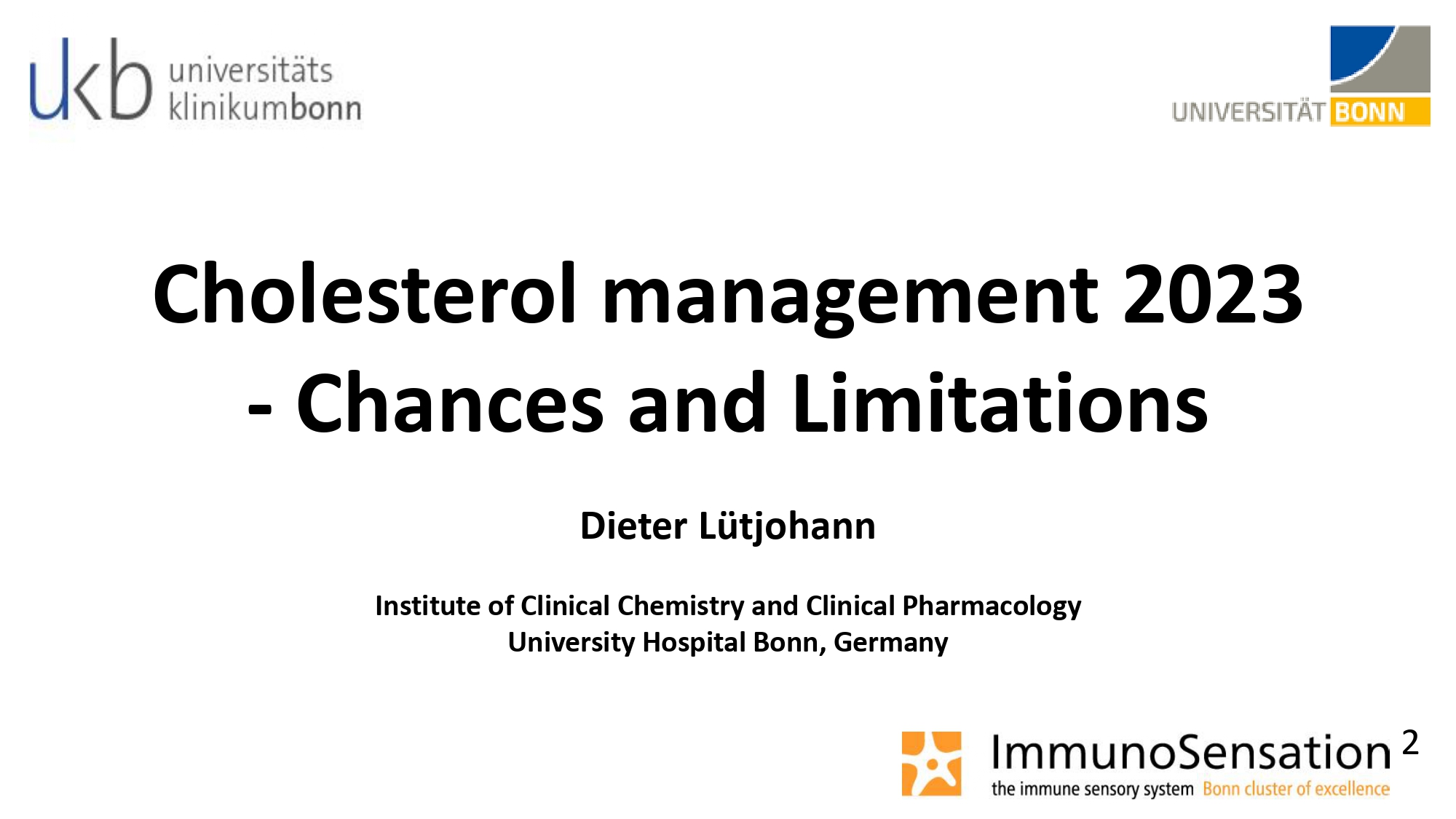 Cholesterol management 2023 Chances and Limitations